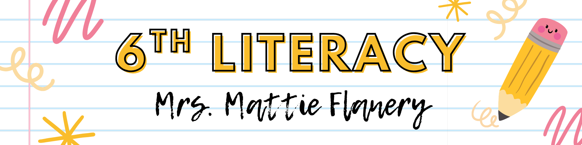 Welcome to language arts google classroom header in yellow pink illustrative doodle style